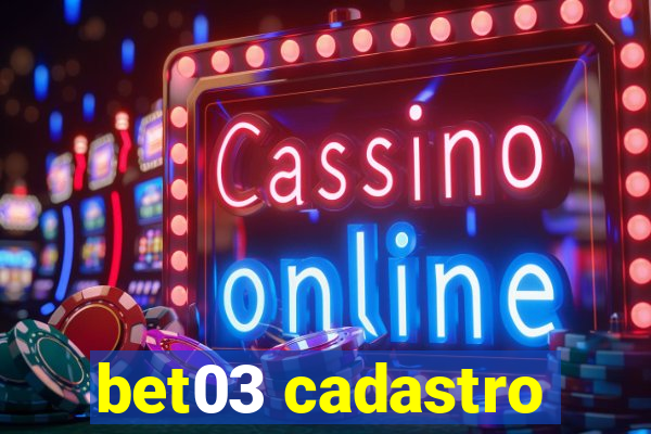 bet03 cadastro